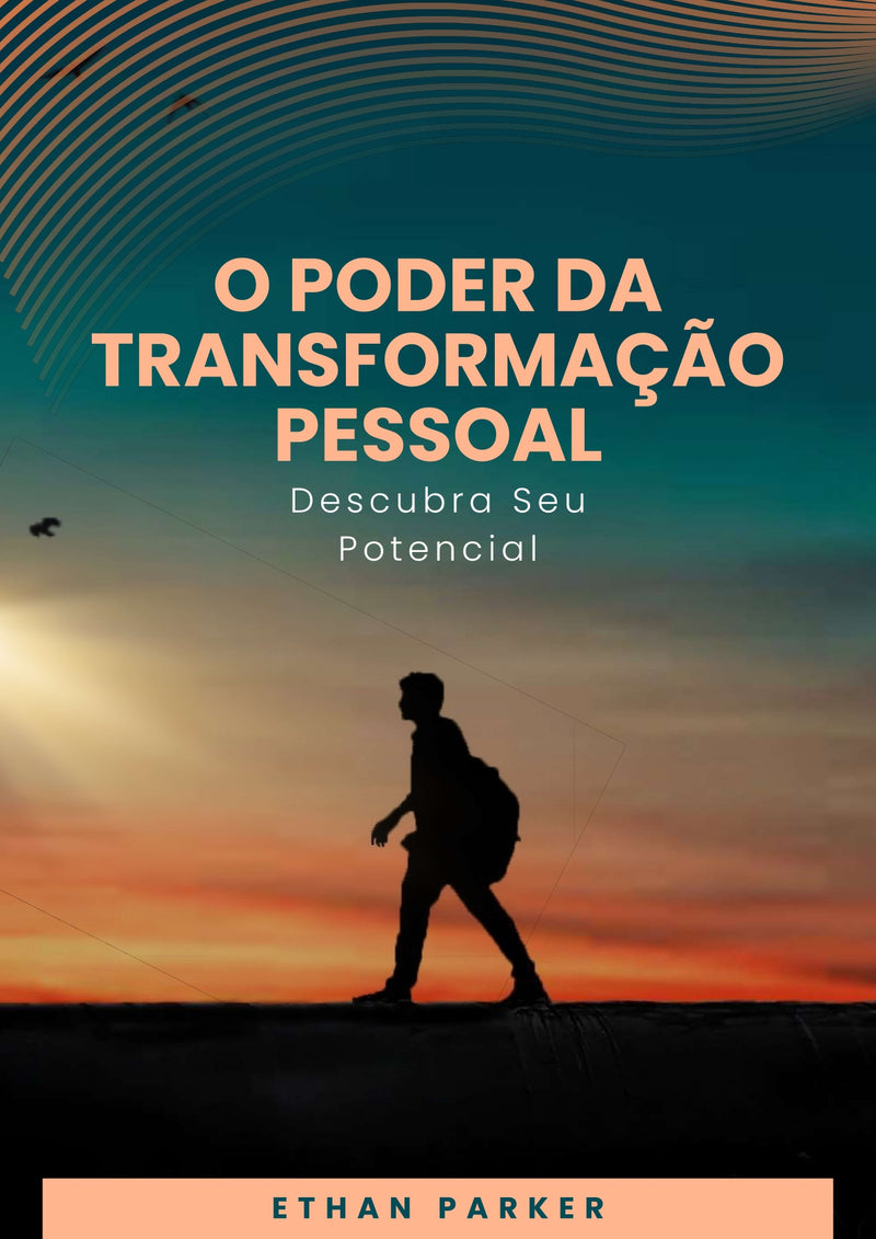 O poder da Transformação Pessoal